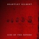 Brantley Gilbert  Sins Of The Father  CD