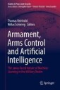 Reinhold Thomas Armament Arms Control and Artificial Intelligence
