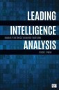 Leading Intelligence Analysis Av Bruce E. Pease