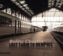 Bobby Charles  Last Train To Memphis  CD