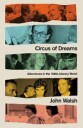 Circus Of Dreams Av John Walsh