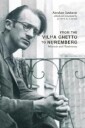 From The Vilna Ghetto To Nuremberg Av Abraham Sutzkever