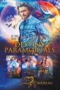 Quinn Livia Destiny Paramortals