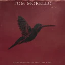 Tom Morello Everyone Gets Everything They Want Limited Edition Vinyl