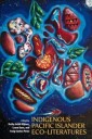 Jetñil-Kijiner Kathy Indigenous Pacific Islander Eco-Literatures