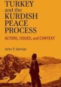 Savran Arin Turkey and the Kurdish Peace Process
