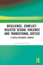 Clark Janine Natalya Resilience Conflict-Related Sexual Violence and Transitional Justice