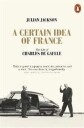 A Certain Idea Of France Av Julian Jackson