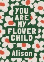 Floral Typography Art for Flower Child Plakat / 50x70
