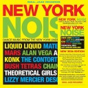 New York Noise – Dance Music From The New York Underground 197882
