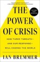 Bremmer Ian The Power of Crisis