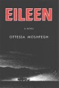 Moshfegh Ottessa Eileen
