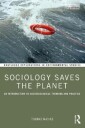 Sociology Saves The Planet Av Thomas Macias