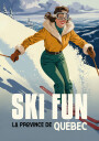 Ski Fun Quebec Plakat Plakat / 50x70cm