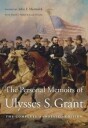 Grant Ulysses S. The Personal Memoirs of Ulysses S. Grant