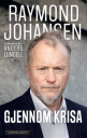 Gjennom Krisa Av Raymond Johansen