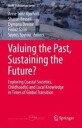 Kjørholt Anne Trine Valuing the Past Sustaining the Future?
