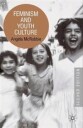 McRobbie Angela Feminism and Youth Culture