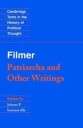 Filmer Robert Filmer: 'Patriarcha' and Other Writings