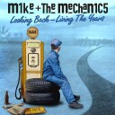 Mike + The Mechanics  Looking Back – Living The Years  CD