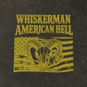 Whiskerman American Hell Vinyl