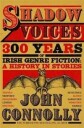 Shadow Voices Av John Connolly