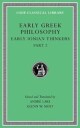Early Greek Philosophy, Volume Iii