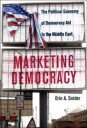 Snider Erin A. Marketing Democracy
