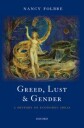 Folbre Nancy Greed Lust and Gender