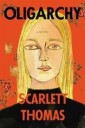 Thomas Scarlett Oligarchy