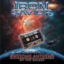 Iron Savior  Awesome Anthems Of The Galaxy  CD