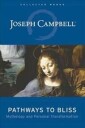 Campbell J. Pathways to Bliss