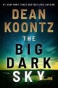 The Big Dark Sky Av Dean Koontz