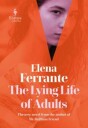 The Lying Life Of Adults: A Sunday Times Bestseller Av Elena Ferrante