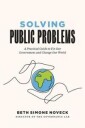 Solving Public Problems Av Beth Simone Noveck
