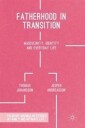 Johansson Thomas Fatherhood in Transition