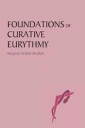 KirchnerBockholt, Margarete Foundations of Curative Eurythmy