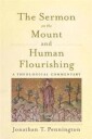 The Sermon On The Mount And Human Flourishing Av Jonathan T. Pennington