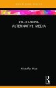 Holt Kristoffer Right-Wing Alternative Media