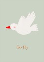 So Fly Plakat Plakat / 50x70cm