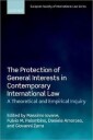 Iovane Massimo The Protection of General Interests in Contemporary International Law