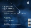 Ensemble Zeronove, I Pizzicanti, Lukas Wanner  Zelenka: Missa paschalis; Handel: Funeral Anthem for Queen Caroline  CD