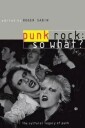 Sabin Roger Punk Rock: So What?