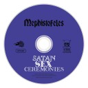 Mephistofeles  Satan Sex Ceremonies  CD