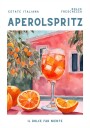 Aperol Spritz Aquarell Fresh Plakat Plakat / 30x40cm