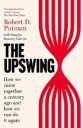 Putnam Robert D The Upswing