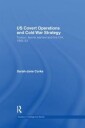 Corke Sarah-Jane US Covert Operations and Cold War Strategy