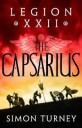 Legion Xxii: The Capsarius Av Simon Turney