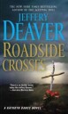 Deaver Jeffery Roadside Crosses: A Kathryn Dance Novel