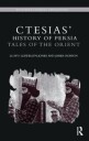 Ctesias' 'History Of Persia' Av Lloyd Llewellyn-Jones, James (The Open University Uk) Robson
